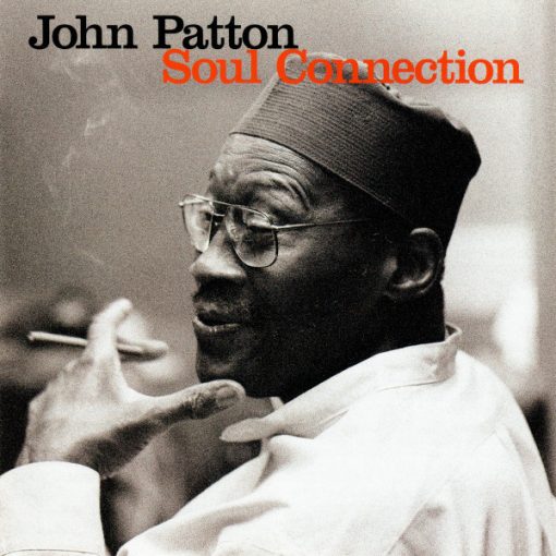 John Patton - Soul Connection (CD, Album, RE, RM) (Near Mint (NM or M-))