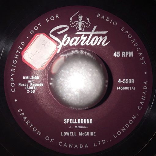 Lowell McGuire - Spellbound / Leave My Girlie Alone (7", Single) (Very Good Plus (VG+))