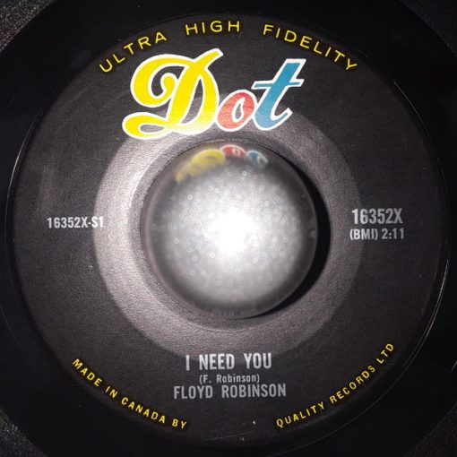 Floyd Robinson - I Need You / Show Boat (7") (Very Good Plus (VG+))