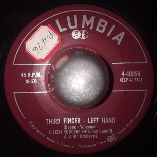 Eileen Rodgers With Ray Conniff & His Orchestra - Third Finger - Left Hand / Crazy Dream (7") (Very Good (VG))