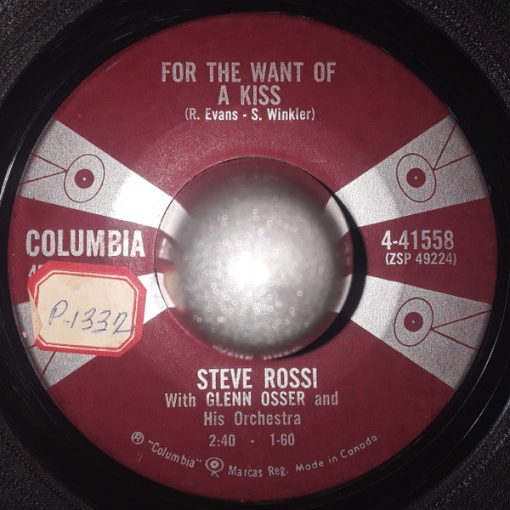 Steve Rossi (3) - For The Want Of A Kiss / In Between My Tears (7", Single) (Very Good Plus (VG+))