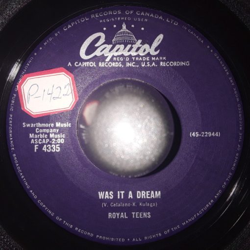 The Royal Teens - Was It A Dream / The Moon's Not Meant For Lovers (Anymore) (7") (Very Good Plus (VG+))