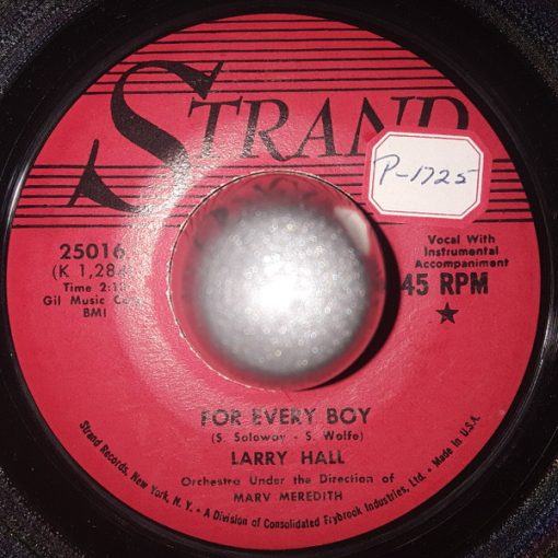 Larry Hall (3) - For Every Boy / I'll Stay Single (7", Single) (Very Good Plus (VG+))