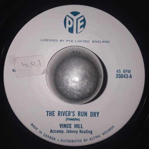 Vince Hill - The River's Run Dry / Not Any More (7", Single) (Very Good Plus (VG+))