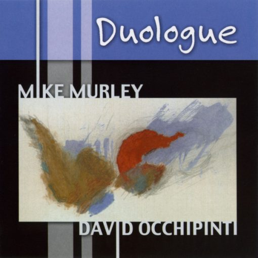 Mike Murley, David Occhipinti - Duologue (CD) (Near Mint (NM or M-))