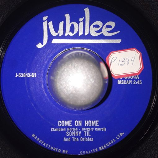 Sonny Til And The Orioles - Come On Home (7") (Very Good Plus (VG+))