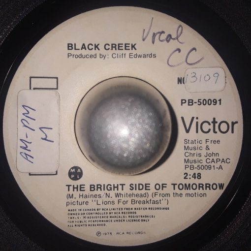 Black Creek - The Bright Side Of Tomorrow (7", Single, Promo) (Good Plus (G+))