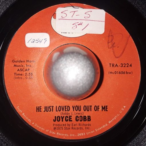 Joyce Cobb - He Just Loved You Out Of Me (7") (Very Good Plus (VG+))