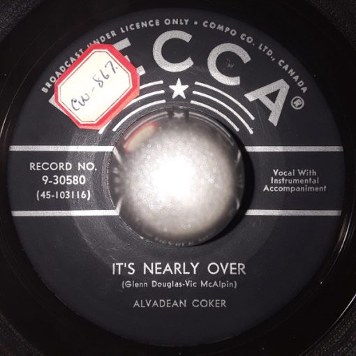 Alvadean Coker - Playing Cupid / It's Nearly Over (7") (Very Good Plus (VG+))