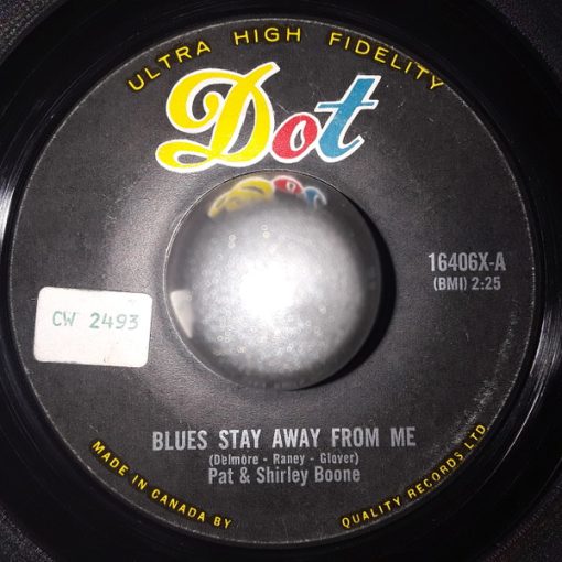 Pat Boone & Shirley Boone - Blues Stay Away From Me / Every Step Of The Way (7") (Very Good Plus (VG+))