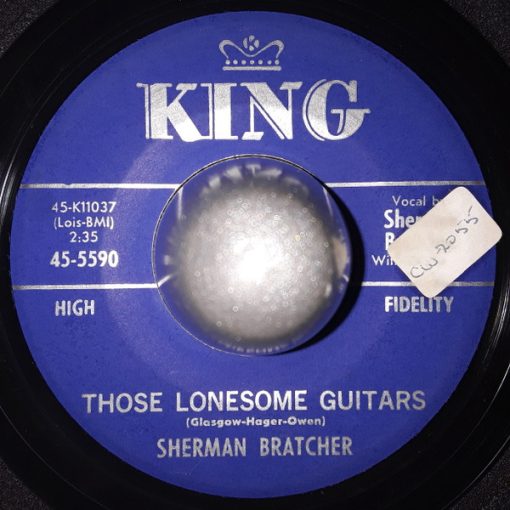 Sherman Bratcher - Those Lonesome Guitars / Love Was In The Air (7") (Very Good Plus (VG+))