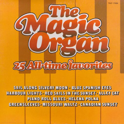 The Magic Organ - 25 All-Time Favorites (LP, Album) (Mint (M))