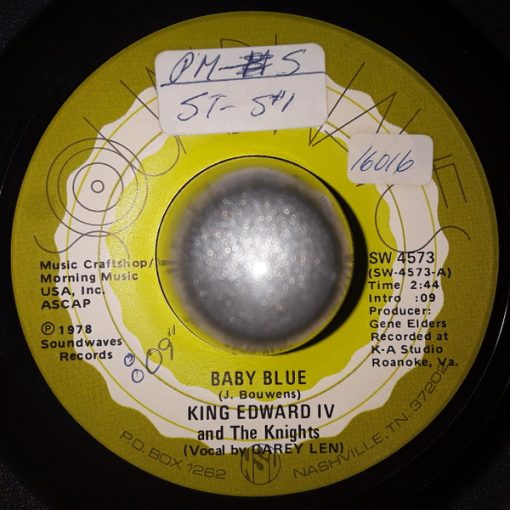 King Edward IV and The Knights - Baby Blue / Rabbit Run (7", Single) (Very Good Plus (VG+))