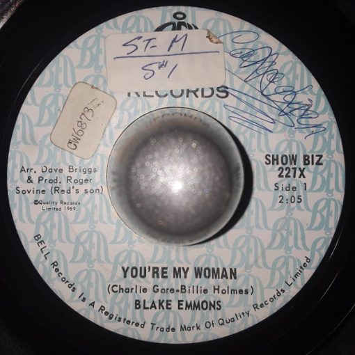 Blake Emmons - You're My Woman / Our House Today (7") (Very Good Plus (VG+))