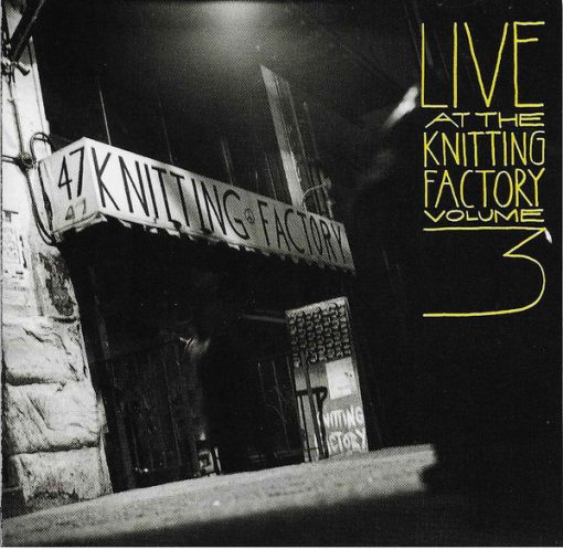 Various - Live At The Knitting Factory · Volume Three (CD, Album) (Near Mint (NM or M-))