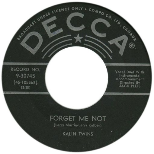 Kalin Twins - Forget Me Not / Dream Of Me (7") (Very Good (VG))