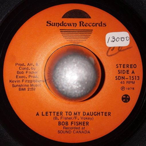 Bobby Fisher (13) - A Letter To My Daughter / If Only I Was Free (7", Single) (Very Good Plus (VG+))