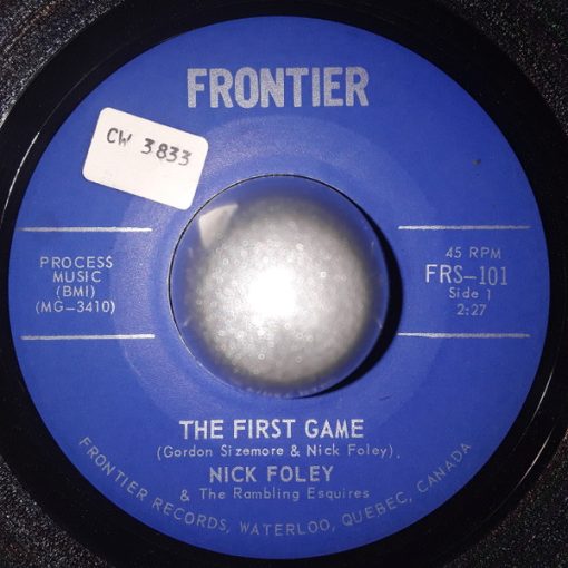 Nick Foley (2) - The First Game / Green River Blues (7", Single) (Very Good Plus (VG+))