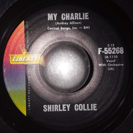 Shirley Collie - My Charlie / Didn't Work Out, Did It? (7") (Near Mint (NM or M-))