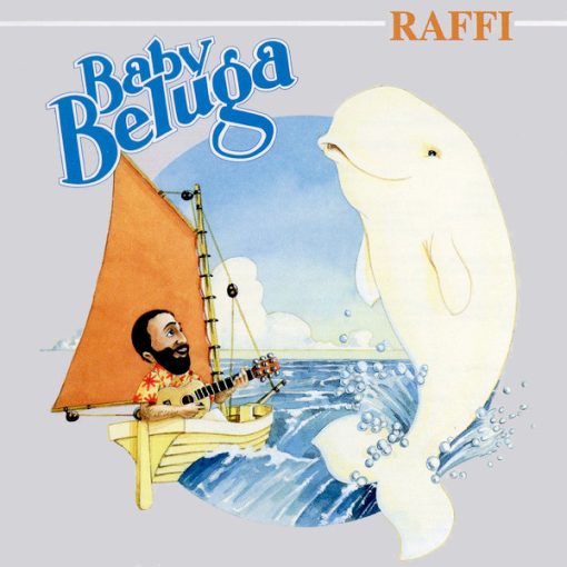 Raffi (2) With Ken Whiteley - Baby Beluga (CD, Album, RP) (Near Mint (NM or M-))