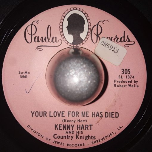 Kenny Hart & His Country Knights - Your Love For Me Has Died (7") (Very Good Plus (VG+))