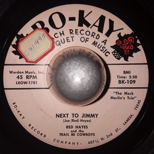 Red Hayes And The Trail 80 Cowboys - Next To Jimmy / Away To Free Myself (7") (Very Good Plus (VG+))