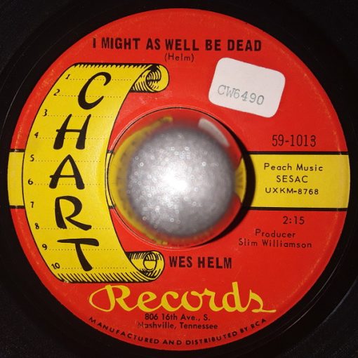 Wes Helm - I Might As Well Be Dead (7") (Very Good Plus (VG+))