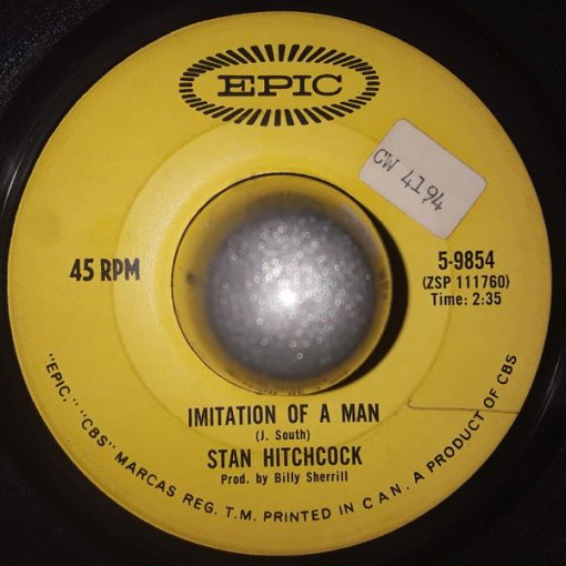 Stan Hitchcock - Imitation Of A Man (7") (Very Good (VG))