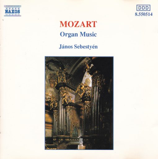 Wolfgang Amadeus Mozart - János Sebestyén - Organ Music (CD, Album) (Near Mint (NM or M-))