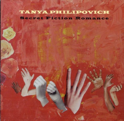 Tanya Philipovich - Secret Fiction Romance (CD, Album) (Mint (M))