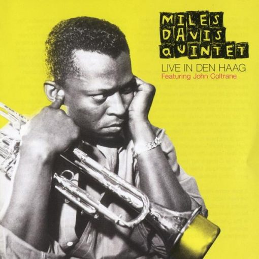 The Miles Davis Quintet Featuring John Coltrane - Live In Den Haag (CD, Album, RE) (Mint (M))