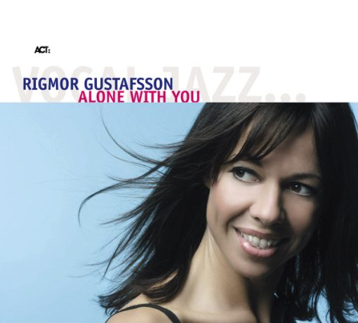 Rigmor Gustafsson - Alone With You (CD, Album) (Near Mint (NM or M-))