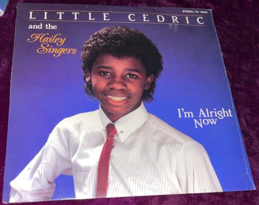 Little Cedric And The Hailey Singers - I'm Alright Now (LP) (Mint (M))