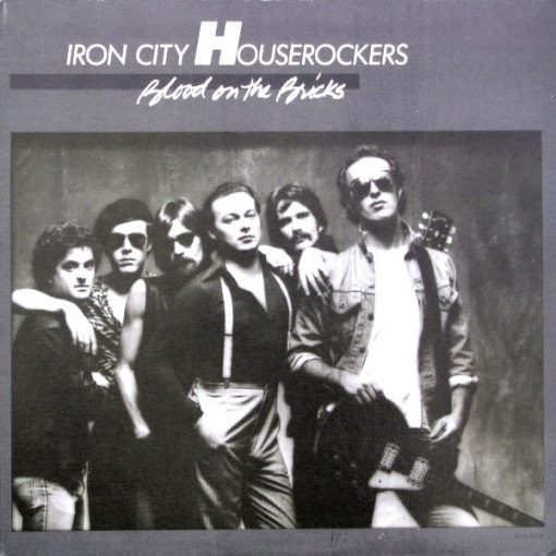 Iron City Houserockers - Blood On The Bricks (LP, Album) (Mint (M))