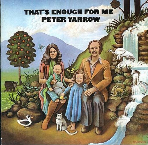 Peter Yarrow - That's Enough For Me (LP, Album) (Mint (M))