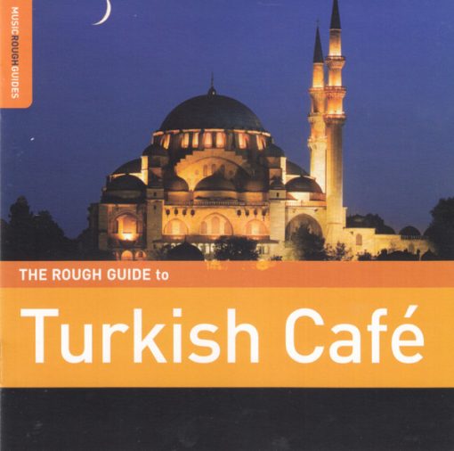 Various - The Rough Guide To Turkish Café (CD, Comp, Enh, RE) (Near Mint (NM or M-))