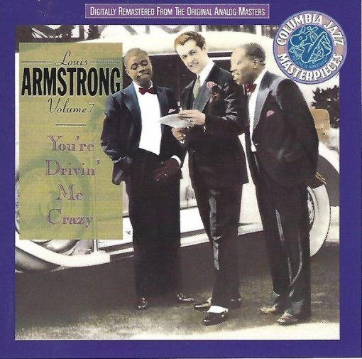 Louis Armstrong - Volume 7 - You're Drivin' Me Crazy (1930-1931) (CD, Comp, Mono, RE, RM) (Near Mint (NM or M-))