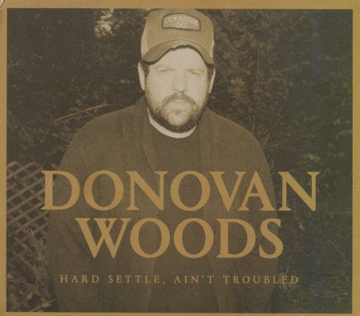 Donovan Woods - Hard Settle, Ain't Troubled (CD, Album) (Near Mint (NM or M-))