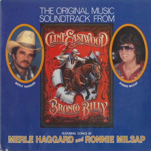 Various - The Original Music Soundtrack From Clint Eastwood's - Bronco Billy (LP, Album, Spe) (Mint (M))