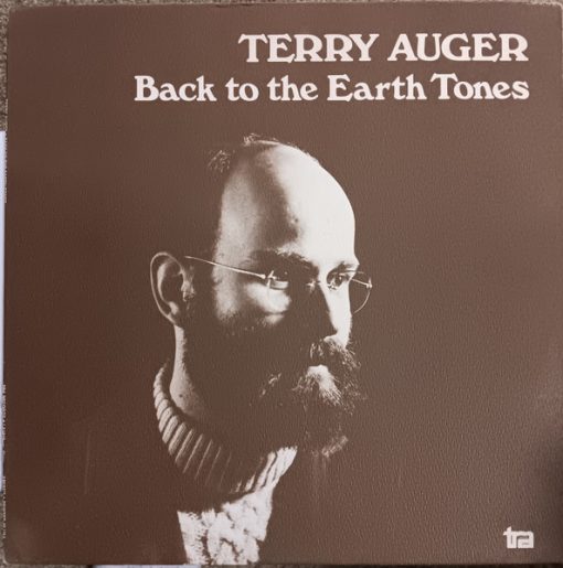 Terry Auger - Back To The Earth Tones (LP) (Mint (M))