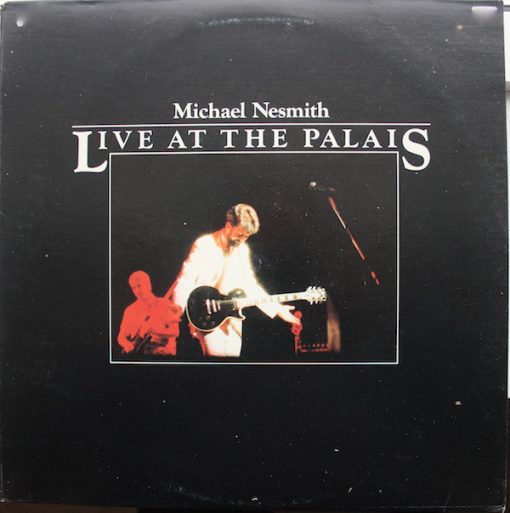 Michael Nesmith - Live At The Palais (LP, Album, Ter) (Mint (M))