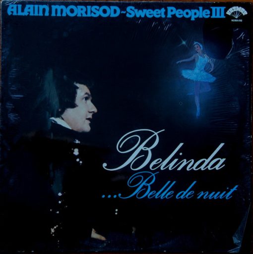 Alain Morisod / Sweet People - Belinda ...Belle De Nuit (LP, Album) (Mint (M))