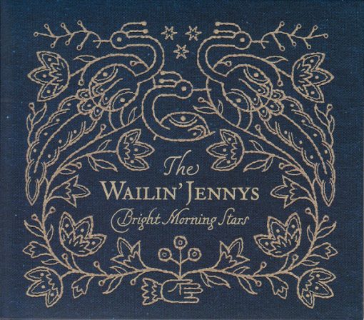 The Wailin' Jennys - Bright Morning Stars (CD, Album) (Mint (M))