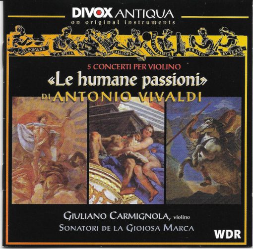 Antonio Vivaldi, Giuliano Carmignola, Sonatori De La Gioiosa Marca - «Le Humane Passioni» (5 Concerti Per Violino) (CD, Album, RE, RM) (Near Mint (NM or M-))