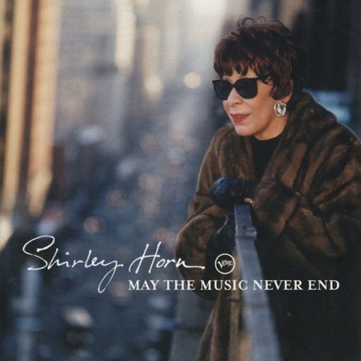 Shirley Horn - May The Music Never End (CD, Album) (Near Mint (NM or M-))