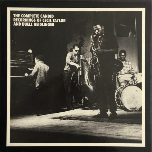 Cecil Taylor And Buell Neidlinger - The Complete Candid Recordings Of Cecil Taylor And Buell Neidlinger (4xCD, Album, RE + Box, Comp, Ltd, Num) (Mint (M))