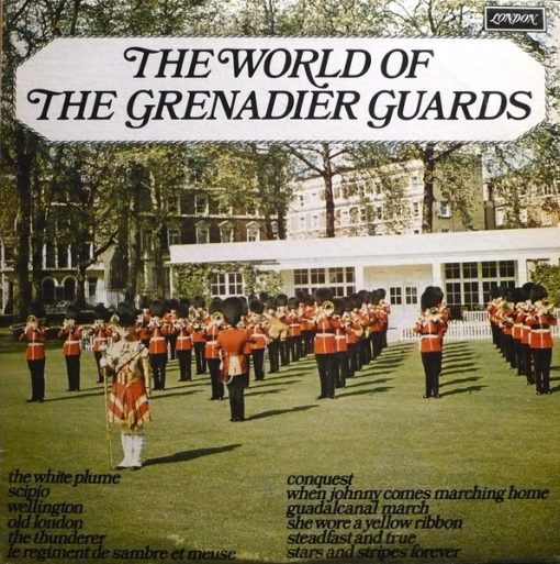 The Band Of The Grenadier Guards - The World Of The Grenadier Guards (LP) (Mint (M))