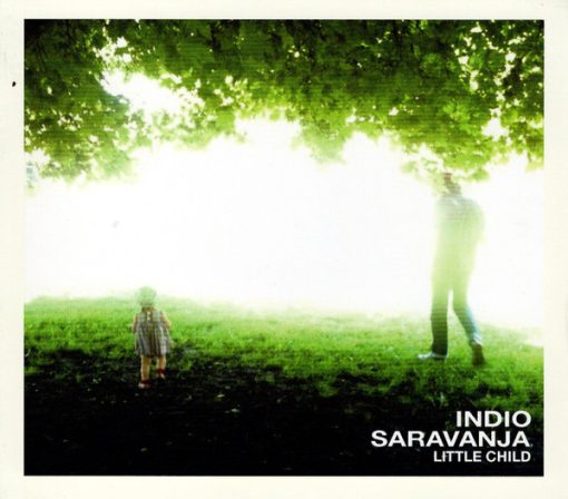 Indio Saravanja - Little Child (CD, Album) (Near Mint (NM or M-))