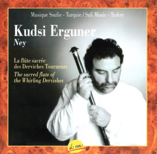 Kudsi Erguner - La Flûte Sacrée Des Derviches Tourneurs / The Sacred Flute Of The Whirling Dervishes (CD, Album) (Near Mint (NM or M-))