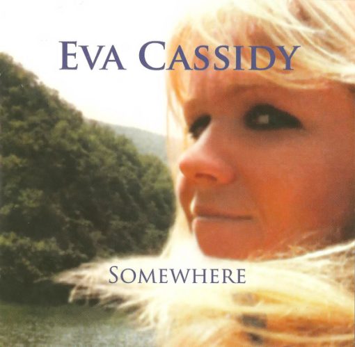 Eva Cassidy - Somewhere (CD, Album) (Near Mint (NM or M-))